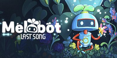 旋律机器人：最后的乐章|官方中文|支持手柄|Melobot – A Last Song|