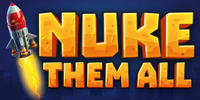 用核弹把它们都炸掉|官方英文|支持手柄|Nuke Them All|