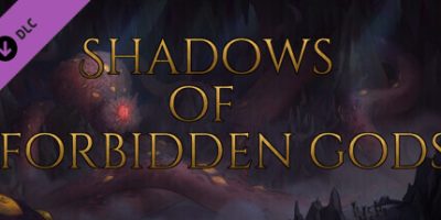 禁忌之神的阴影|全DLC|官方英文|Shadows of Forbidden Gods – The Horrors Beneath|