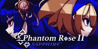 蔷薇的夜宴2：蓝玉石|官方中文|Phantom Rose 2 Sapphire|