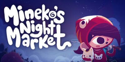 美奈子的夜市|官方中文|Mineko’s Night Market|未音子的夜市|三猫夜市|峰子的夜市|