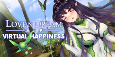 爱与梦：虚拟幸福 Love n Dream: Virtual Happiness|