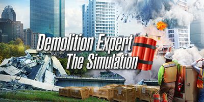 爆破专家/Demolition Expert – The Simulation|