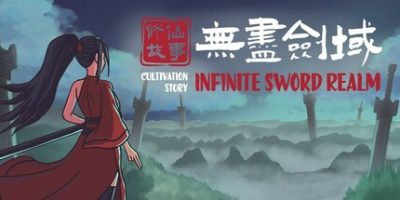 修仙故事: 无尽剑域|官方中文|Cultivation Story: Infinite Sword Realm|