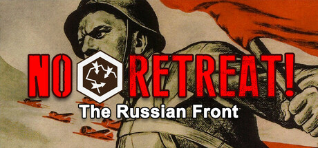 绝不后退！苏德战场1941-1945|官方中文|No Retreat! The Russian Front