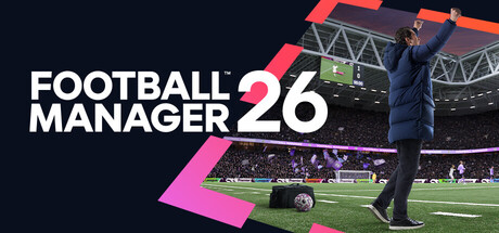 足球经理26-虚拟机版|Football Manager 26 HYPERVISOR|v26.3.2(Build.23583635)|容量7.71GB|官方简体中文|支持键盘.鼠标.手柄