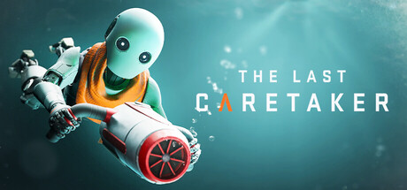 最后一位守护者|The Last Caretaker|v0.8.0|官方中文|支持手柄|容量15.6G