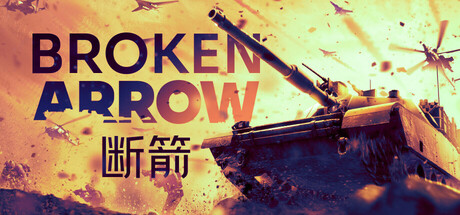 断箭|Broken Arrow|v1.1.0.4|官方中文|支持手柄|容量56G
