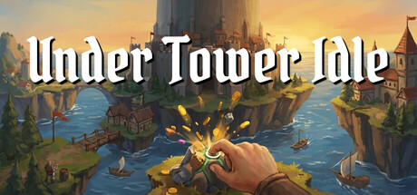 塔下放置|Under Tower Idle|官方中文|容量2.15G
