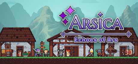 阿尔西卡：阿尔斯之回响|Arsica: Echoes of Ars|官方英文|容量821M