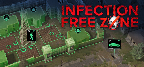 无感染区|Infection Free Zone|0.26.6.18|Build.24220072|官方中文|修改器|容量6.2G
