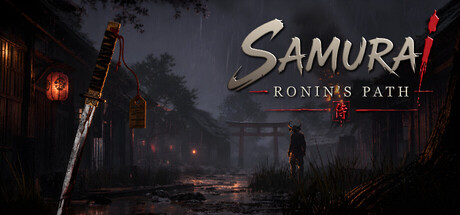 武士：浪人之路|Samurai: Ronin’s Path|v1.0.1|官方中文|支持手柄|容量5.74G